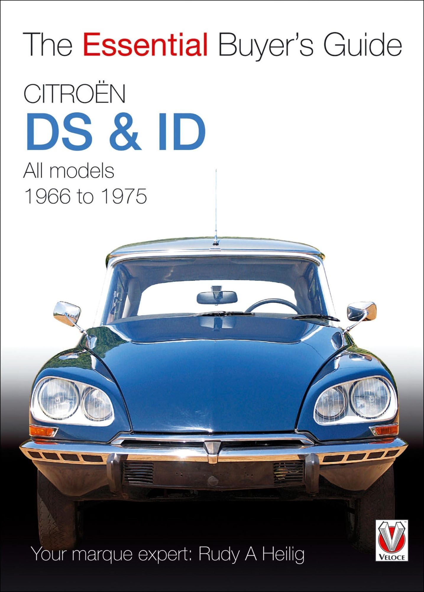 Citroën ID & DS: The Essential Buyer's Guide