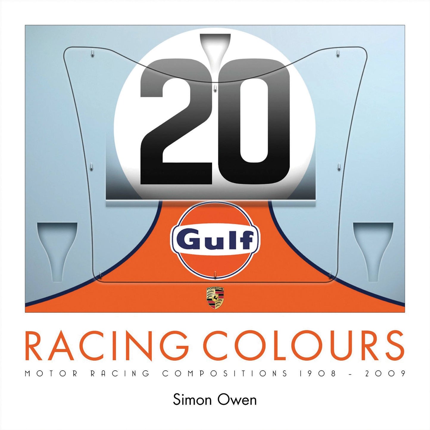 Racing Colours: Motor Racing Compositions 1908-2009