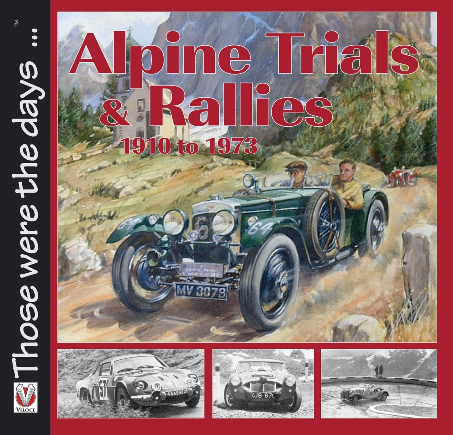 Alpine Trials and Rallies: 1910-1973