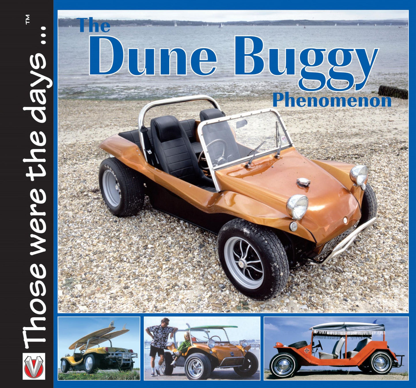 The Dune Buggy Phenomenon: Book 1