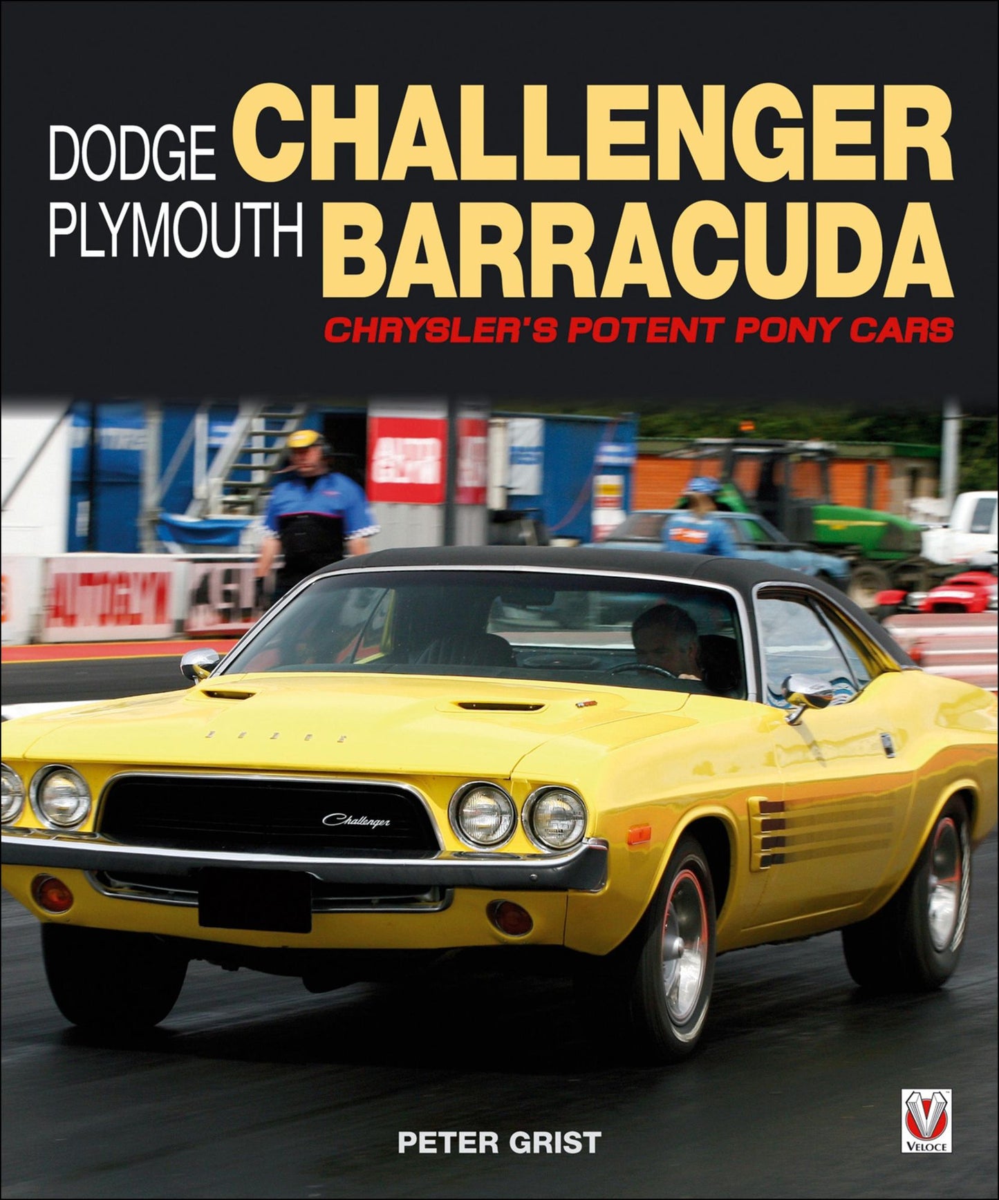 Dodge Challenger & Plymouth Barracuda: Chrysler's Potent Pony Cars