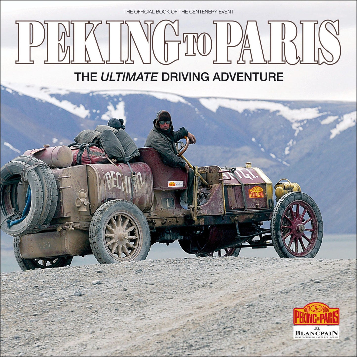 Peking to Paris: The Ultimate Driving Adventure