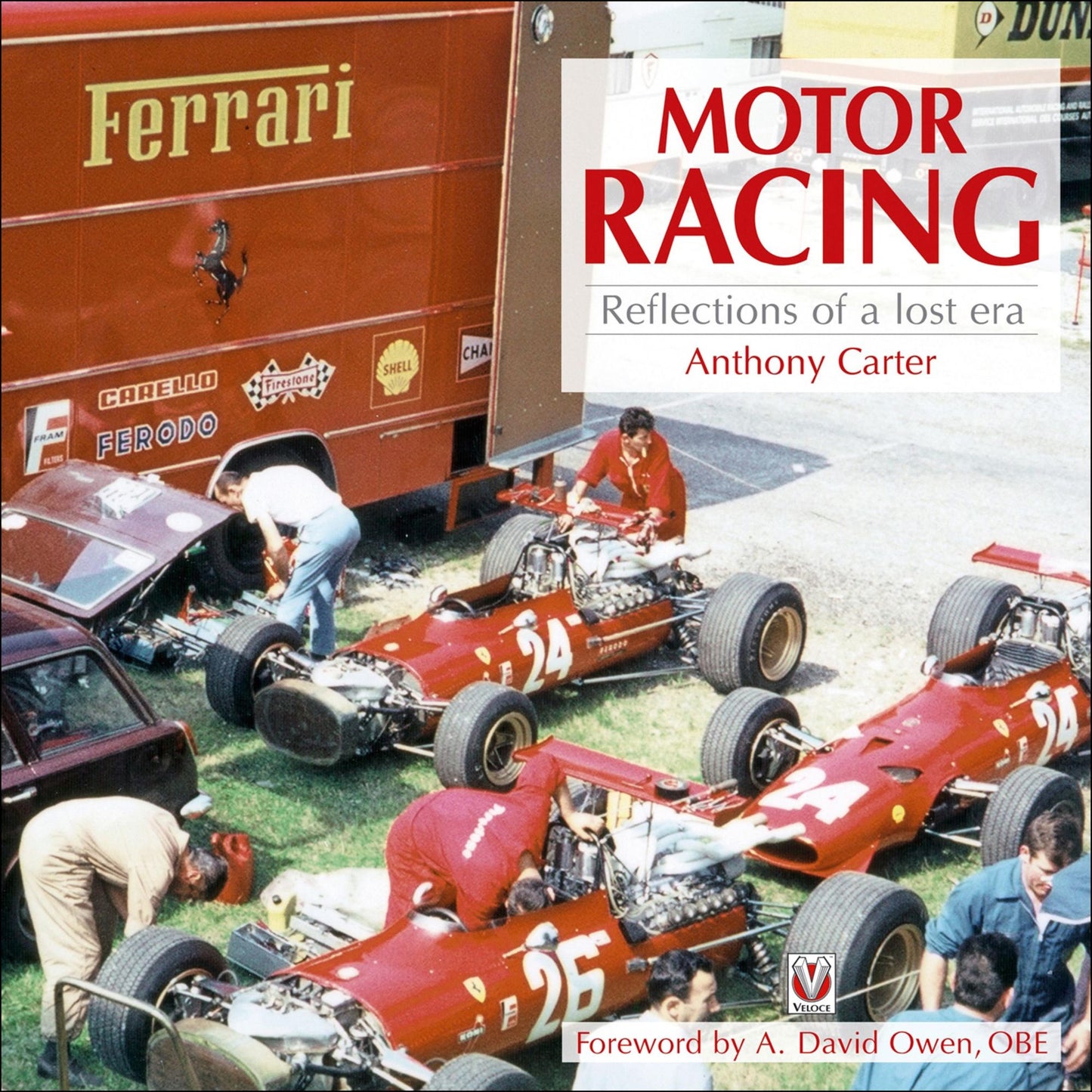 Motor Racing - Reflections of a Lost Era