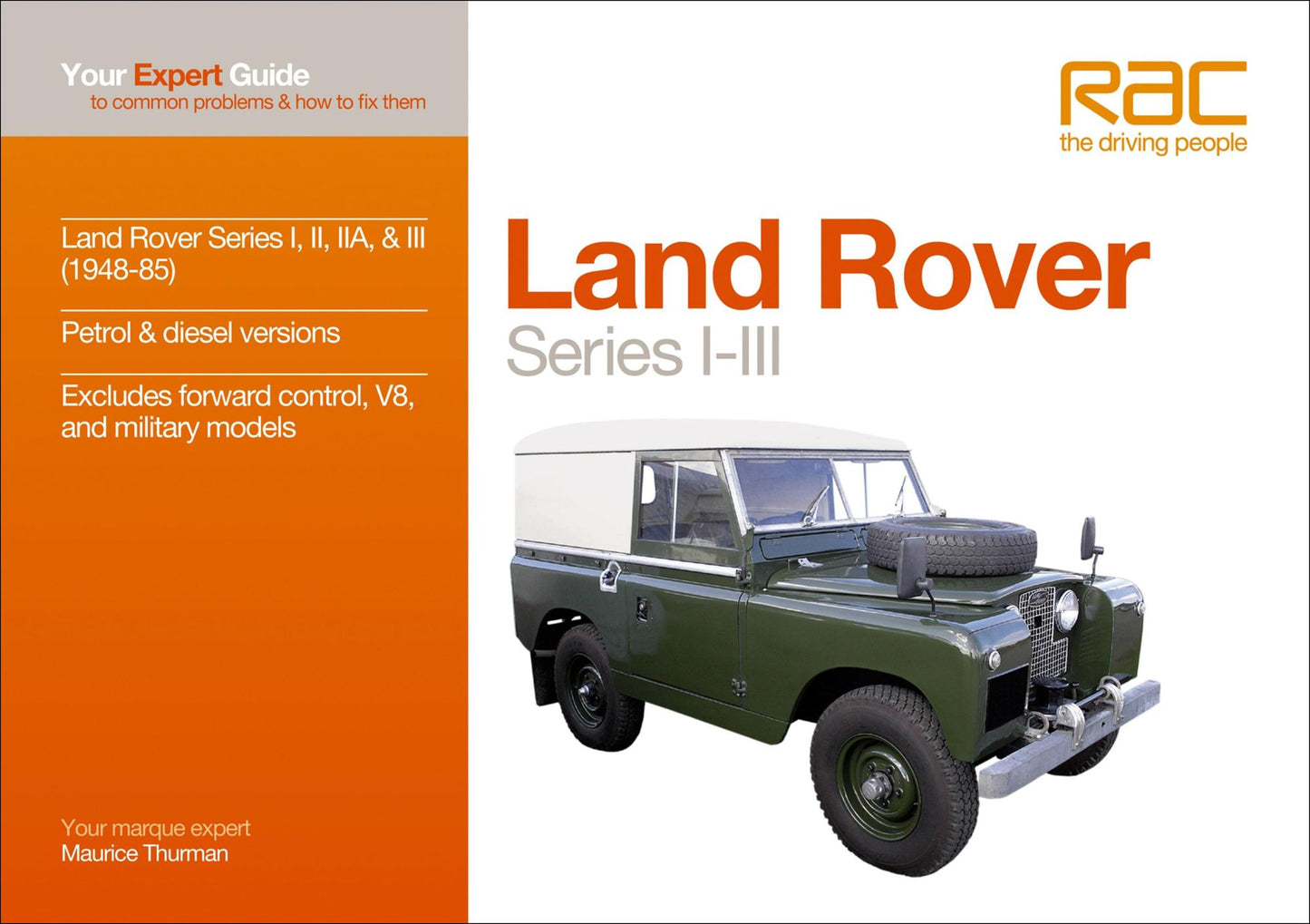 Land Rover Series I-III: Your expert guide to common problems & how to fix them