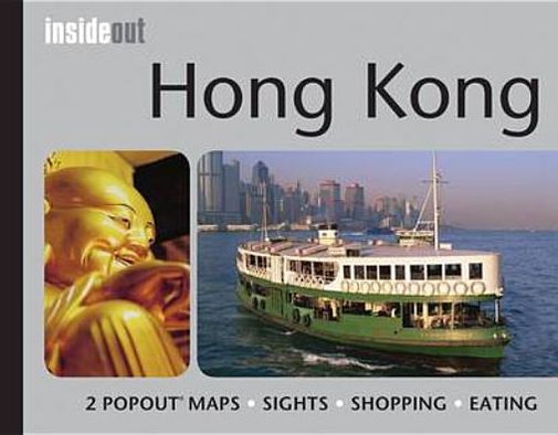 Inside Out Travel Guide: Hong Kong