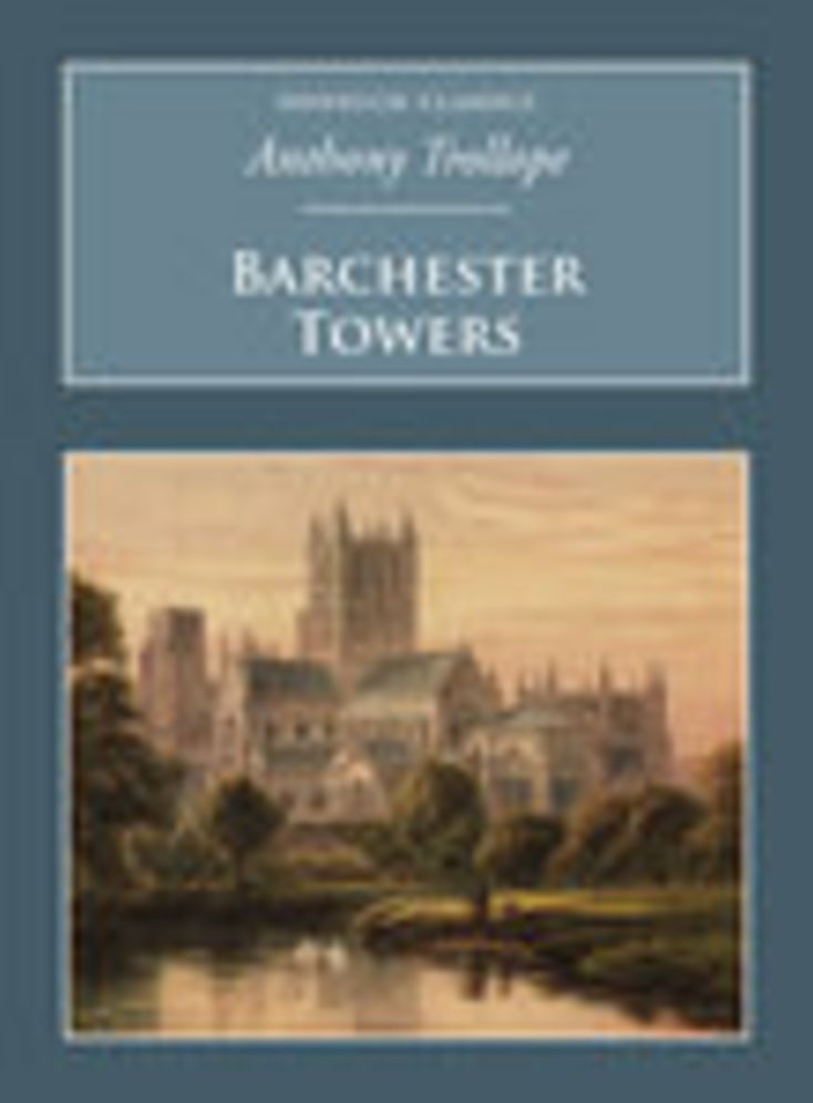 Barchester Towers: Nonsuch Classics