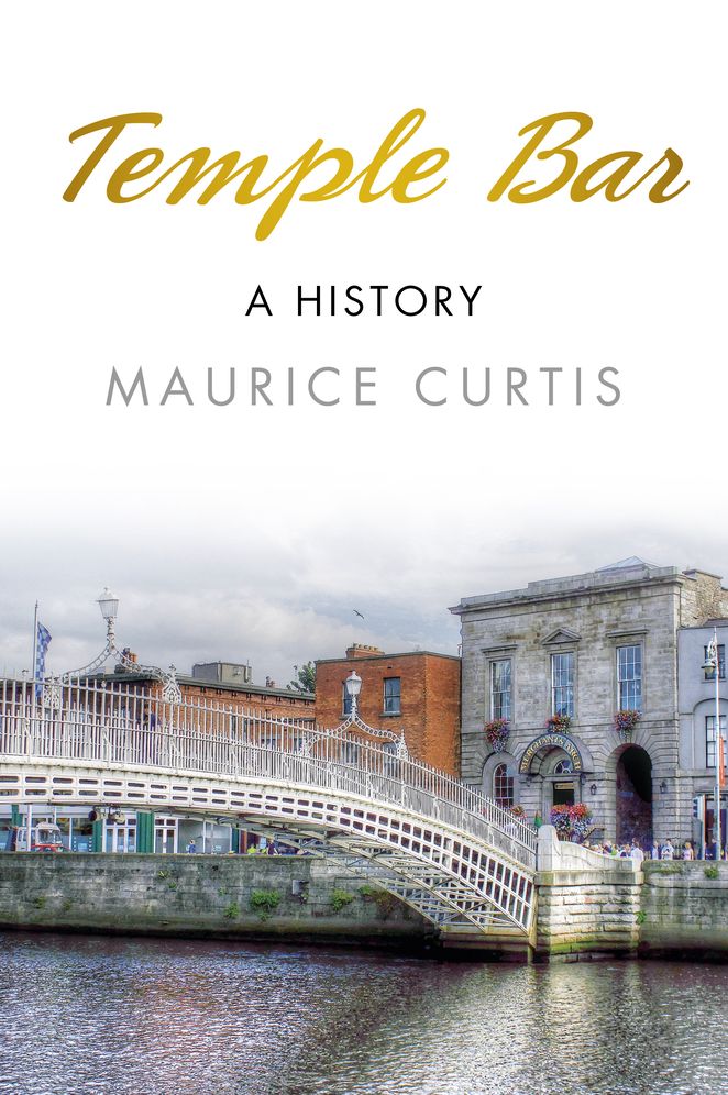 Temple Bar: A History