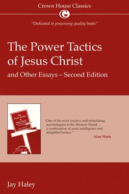 The Power Tactics of Jesus Christ