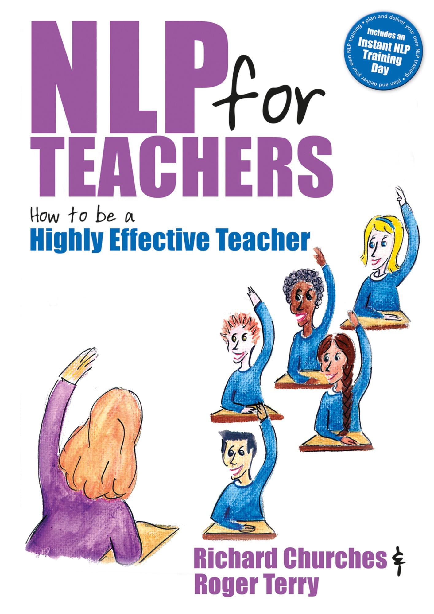 NLP for Teachers: How to Be a Highly Effective Teacher