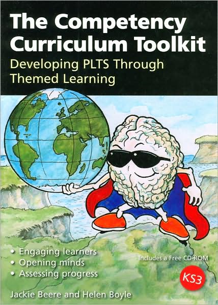 The Competency Curriculum Toolkit: Developing PLTS Through Themed Learning