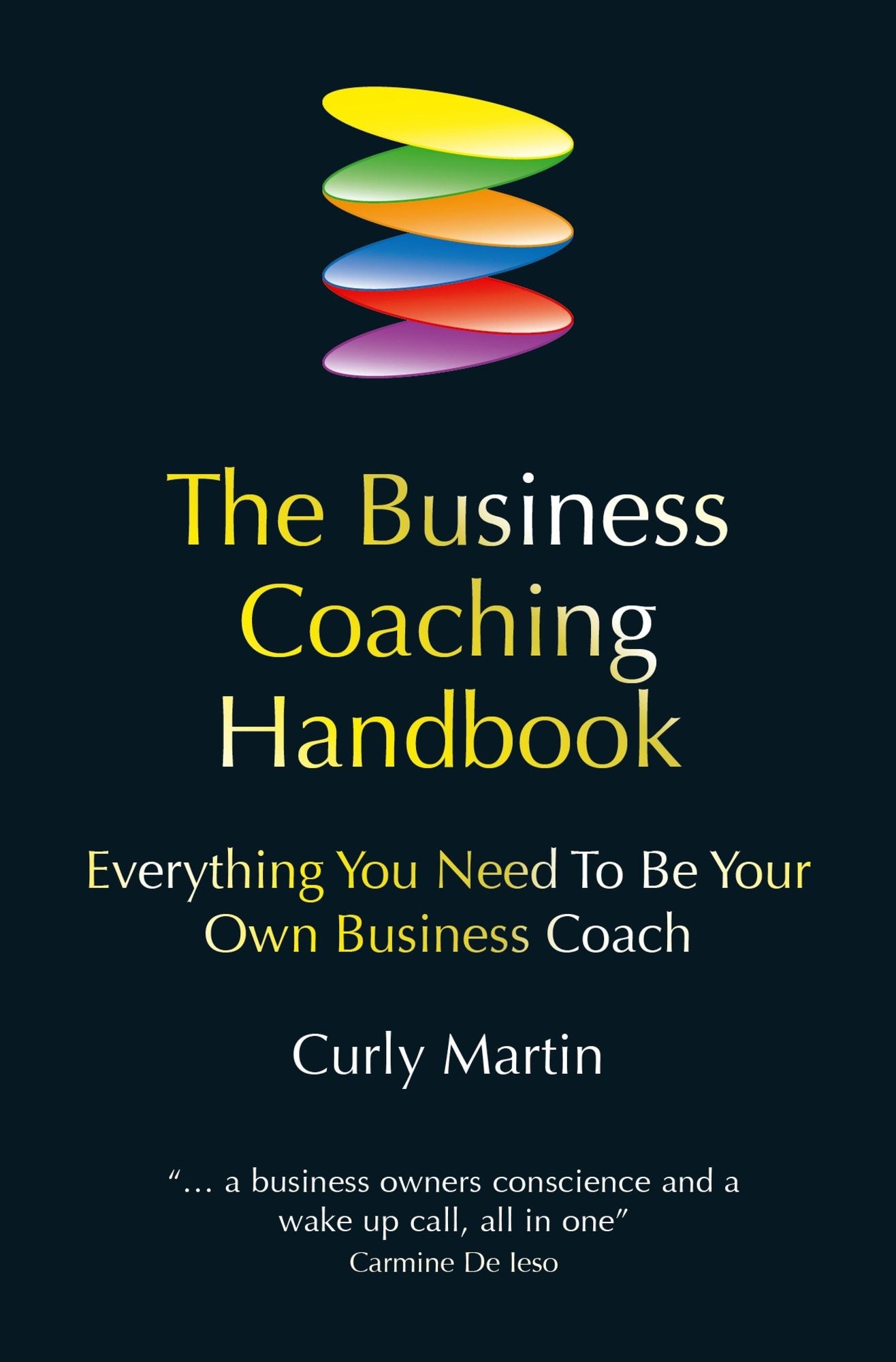 The Business Coaching Handbook: Everything you need to be your own business coach