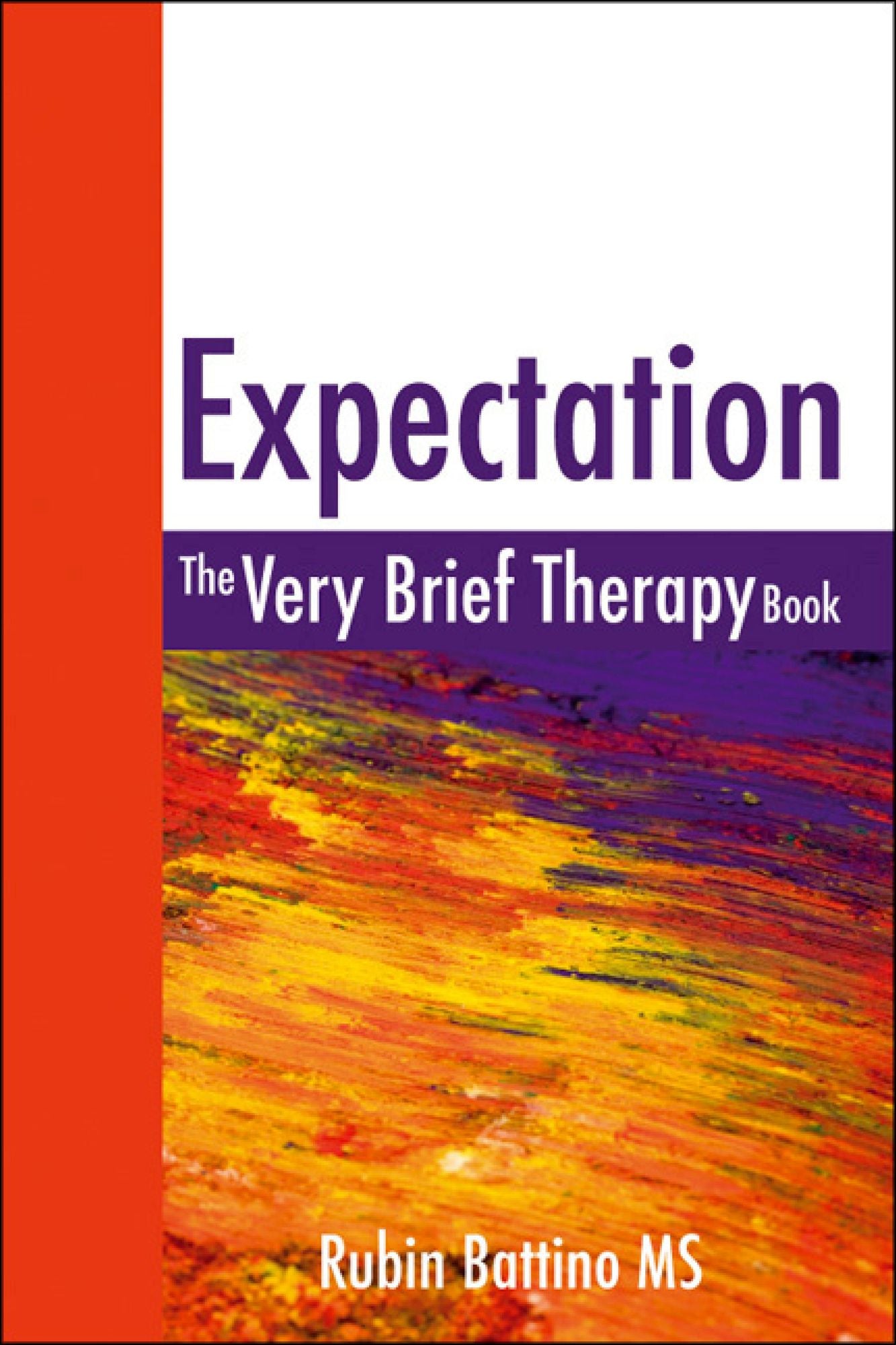 Expectation: The very brief therapy book