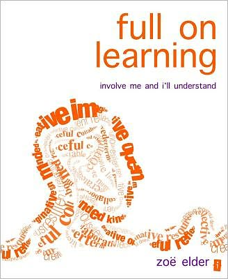 Full on Learning: Involve Me and I'll Understand
