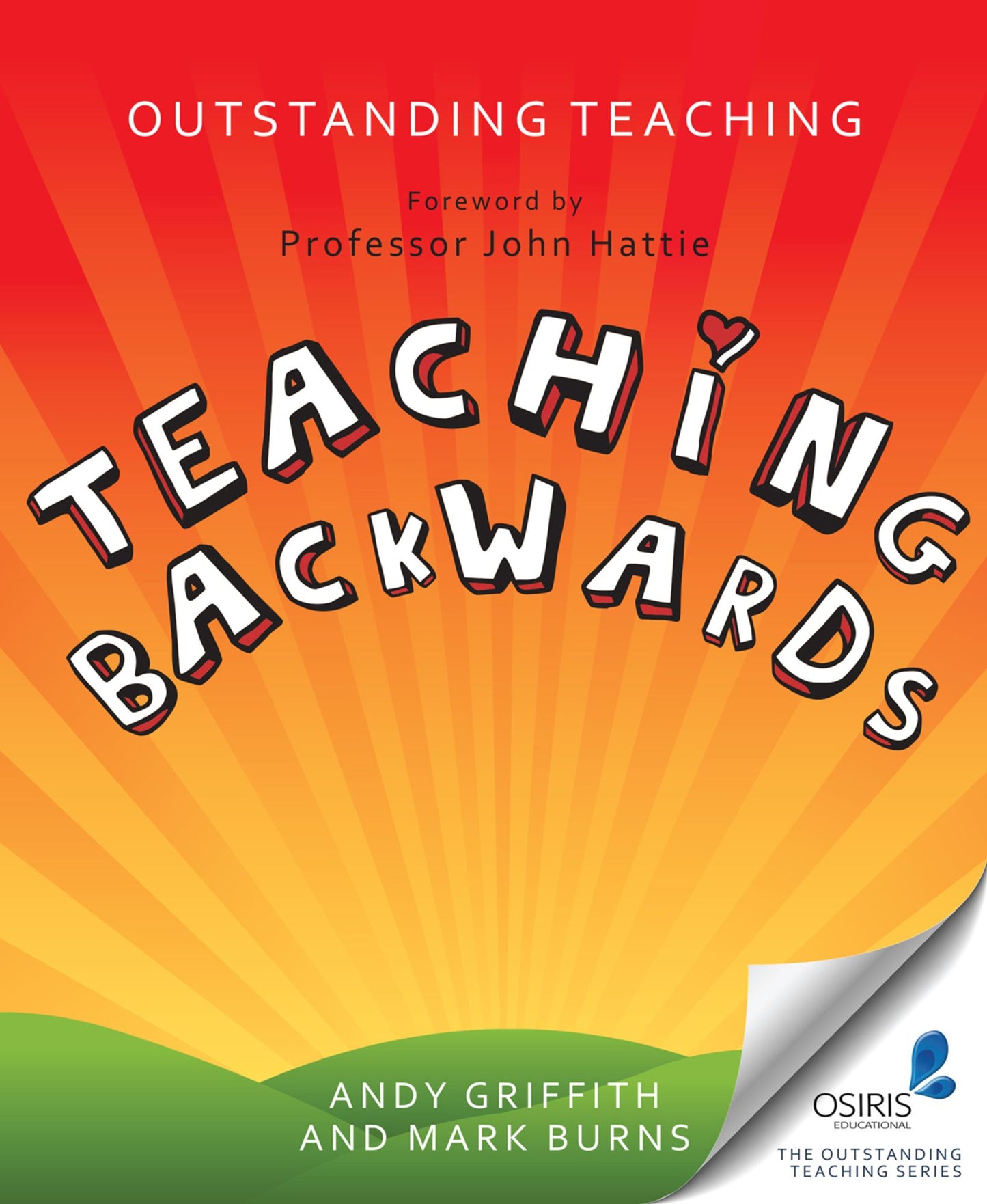 Outstanding Teaching: teaching Backwards