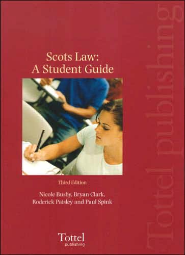 Scots Law: A Student Guide (Third Edition)