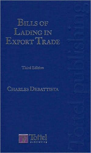 Bills of Lading in Export Trade: Maritime and Shipping