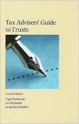 Tax Advisers' Guide to Trusts