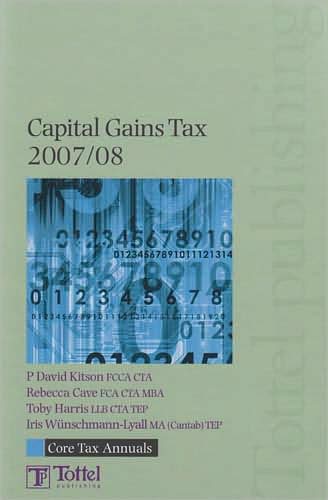 Core Tax Annual: Capital Gains Tax 2007-2008