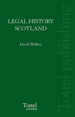 Legal History of Scotland Volume III