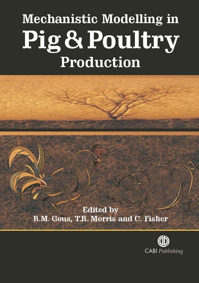 Mechanistic Modelling in Pig and Poultry Production