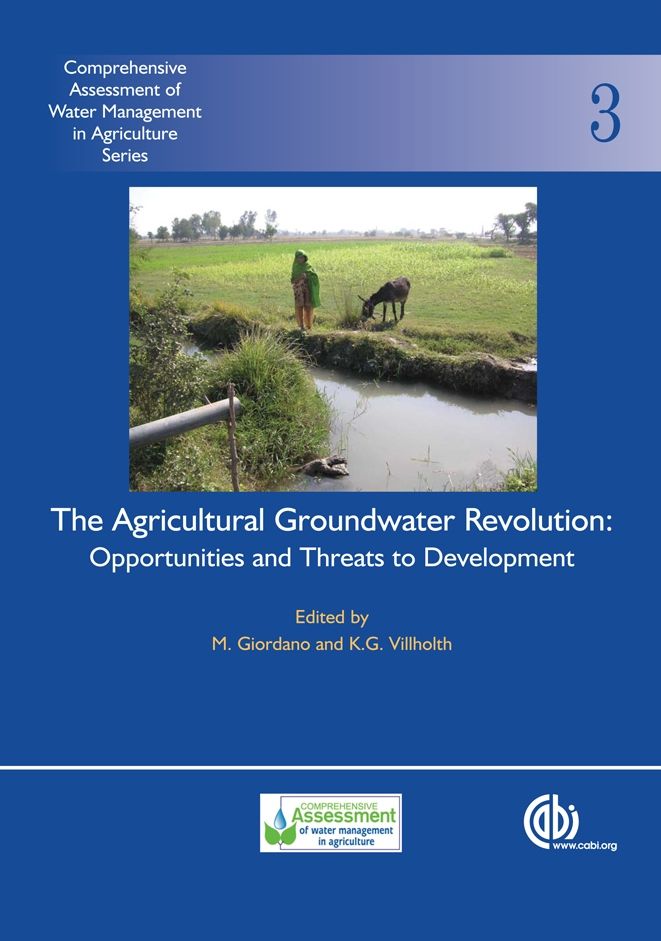 The Agricultural Groundwater Revolution: Comprehensive Assessment of Water Management in Agriculture