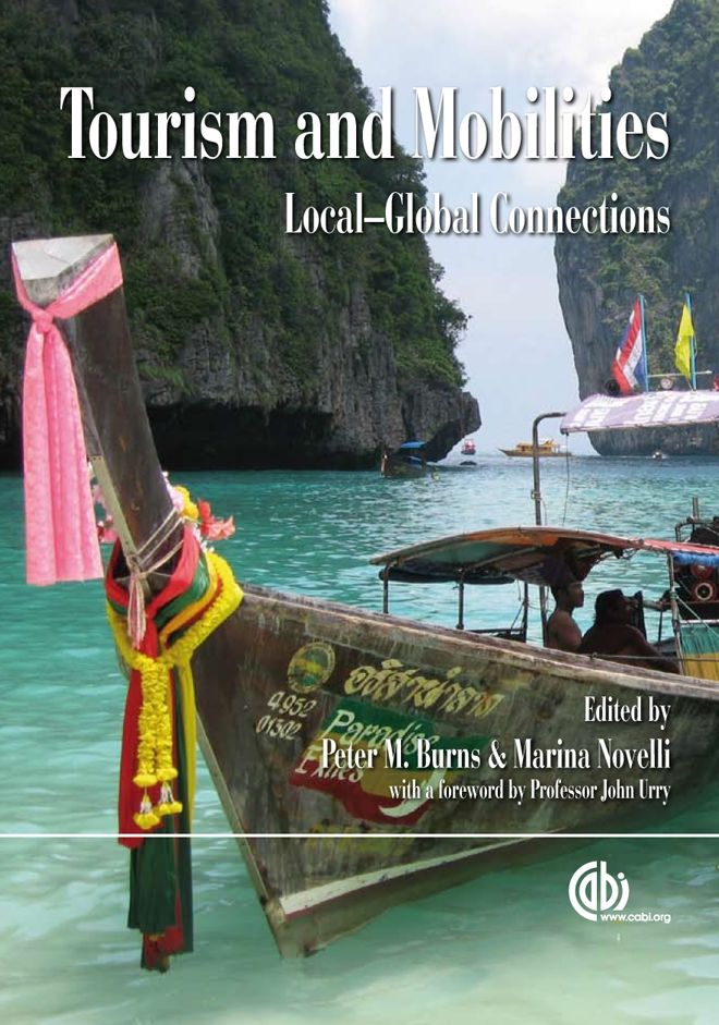 Tourism and Mobilities: Local Global Connections