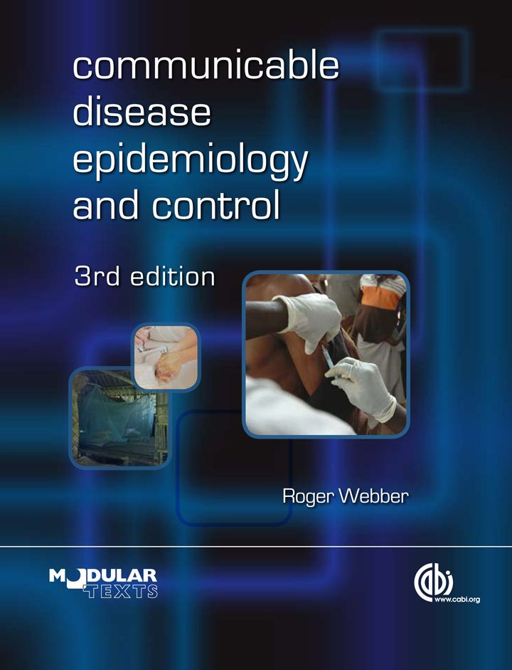 Communicable Disease Epidemiology and Control: A Global Perspective
