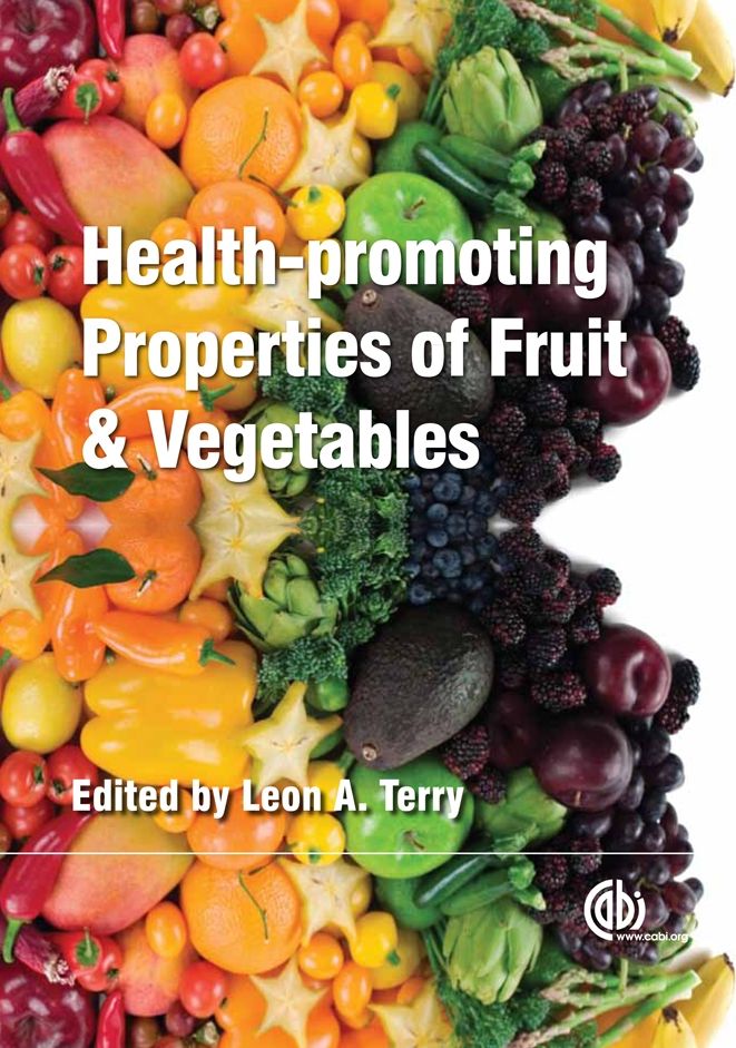 Health-Promoting Properties of Fruit and Vegetables