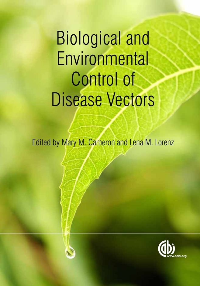 Biological and Environmental Control of Disease Vectors