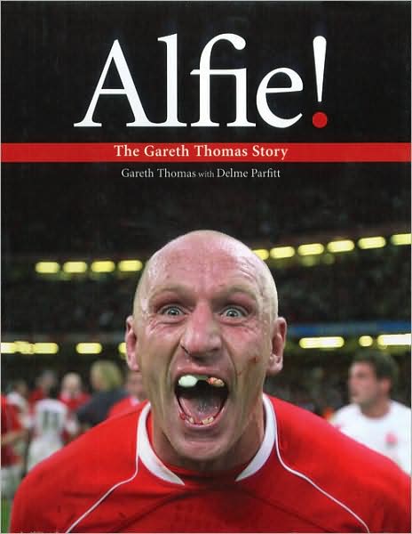 Alfie!: The Gareth Thomas Story