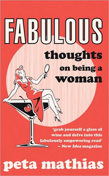 Fabulous: Thoughts on Being a Woman