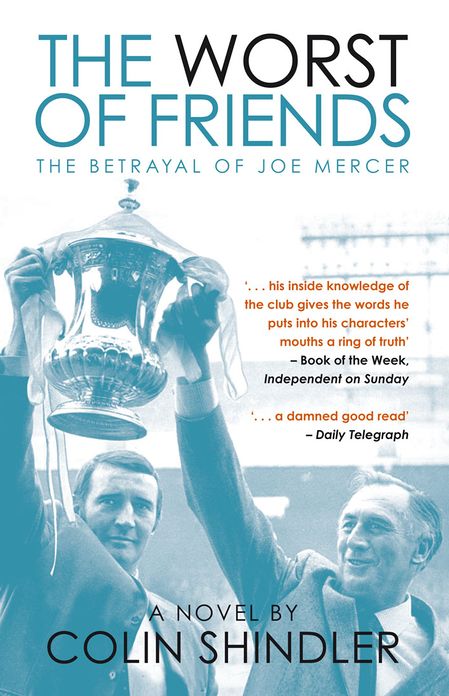 The Worst of Friends: The Betrayal of Joe Mercer