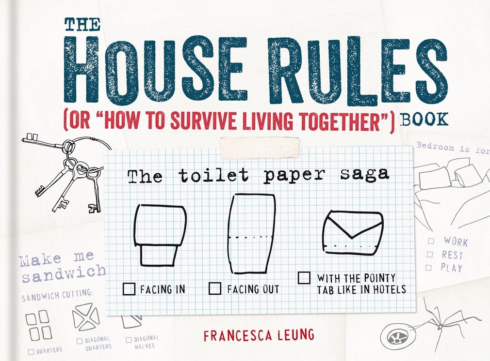The House Rules Book: or "How to Survive Living Together" book