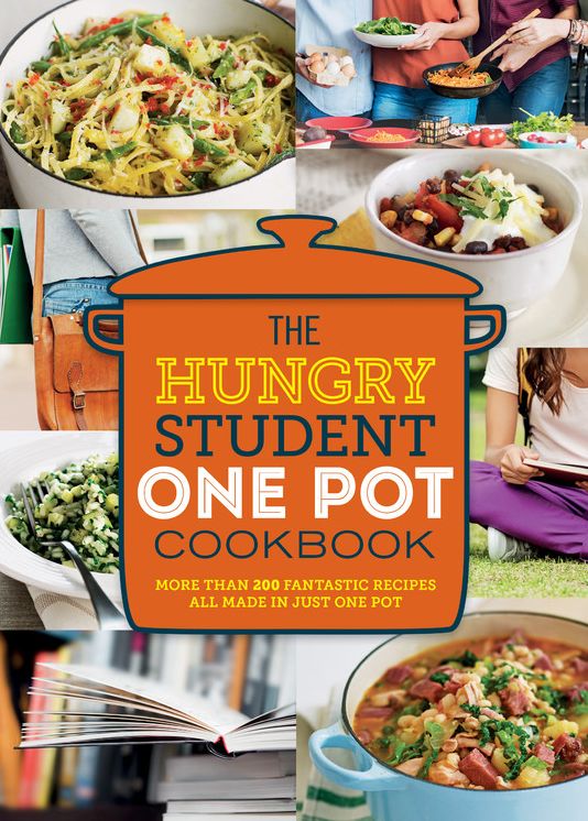 The Hungry Student One Pot Cookbook