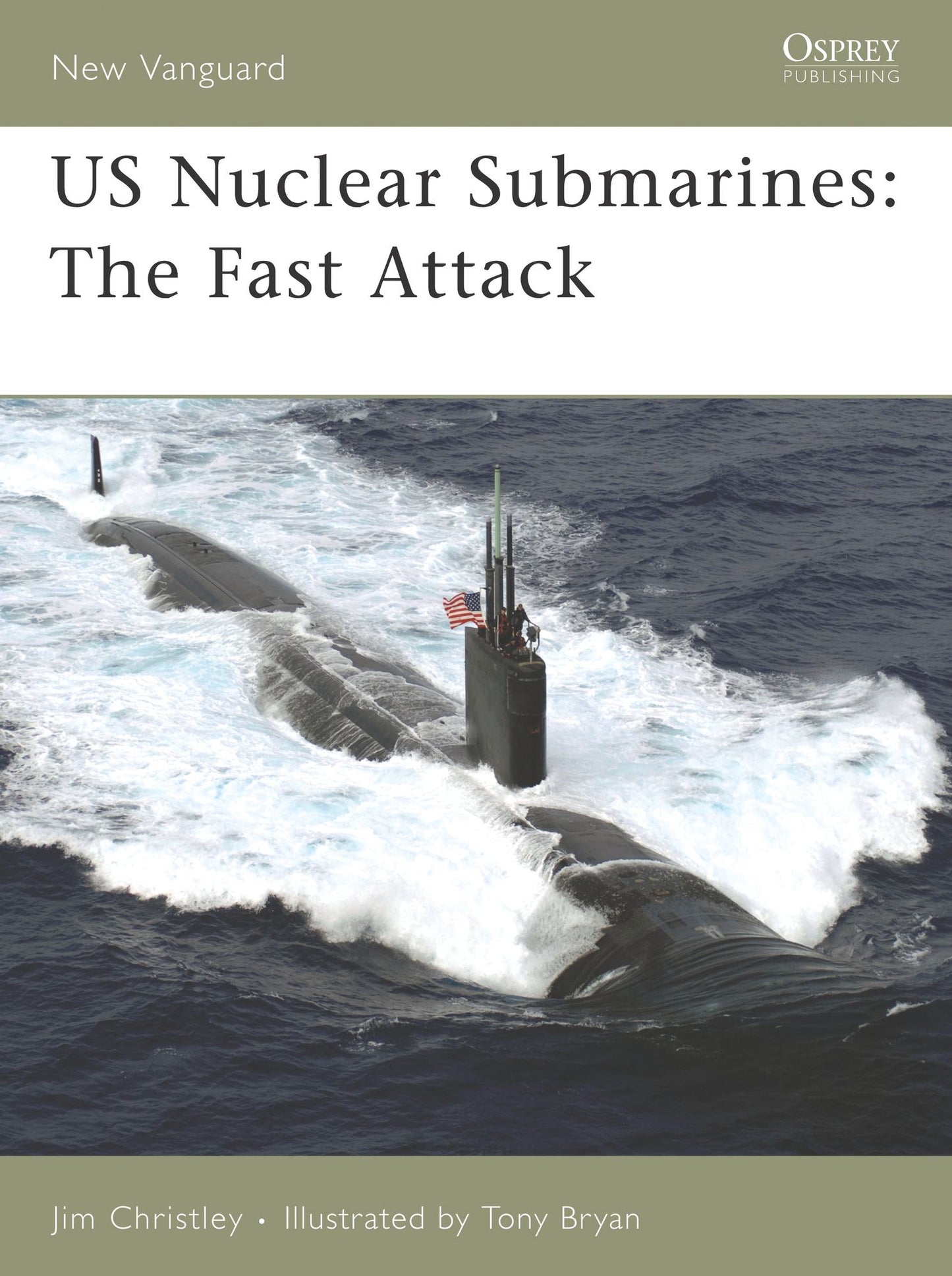 US Nuclear Submarines: The Fast-Attack