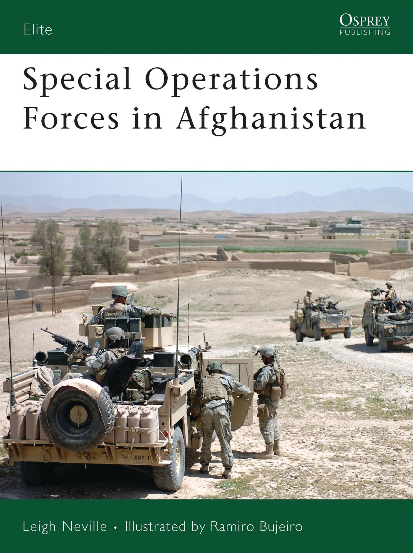 Special Forces Operations: Afganistan and Iraq