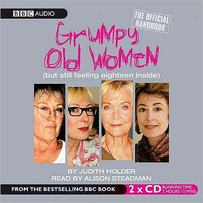 Grumpy Old Women The Official Handbook