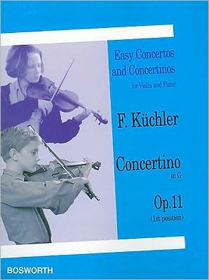 Concertino in G, Op. 11 (1st and 3rd position): Easy Concertos and Concertinos Series for Violin and Piano
