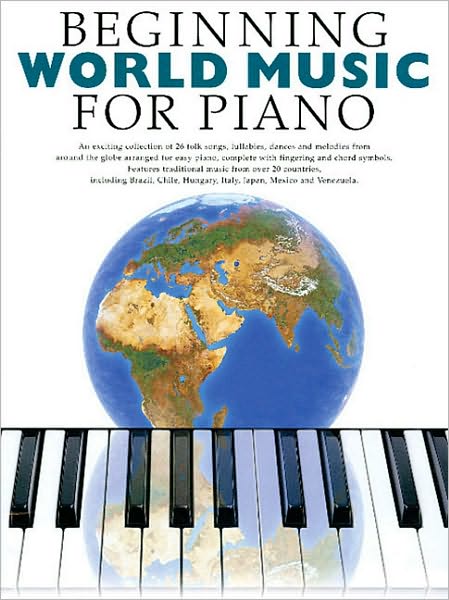 Beginning World Music For Piano