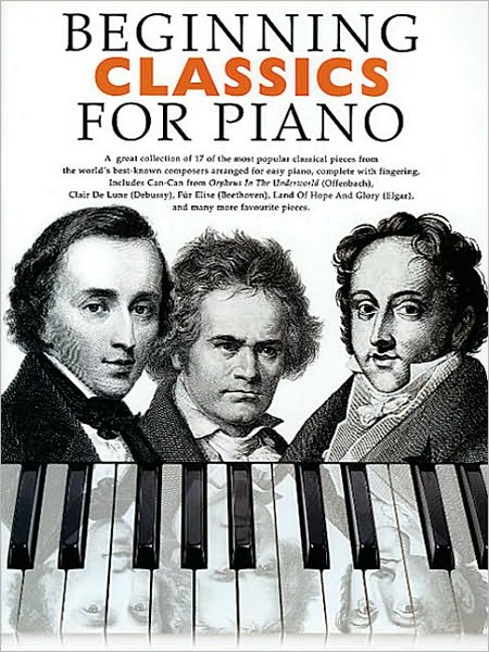 Beginning Classics for Piano