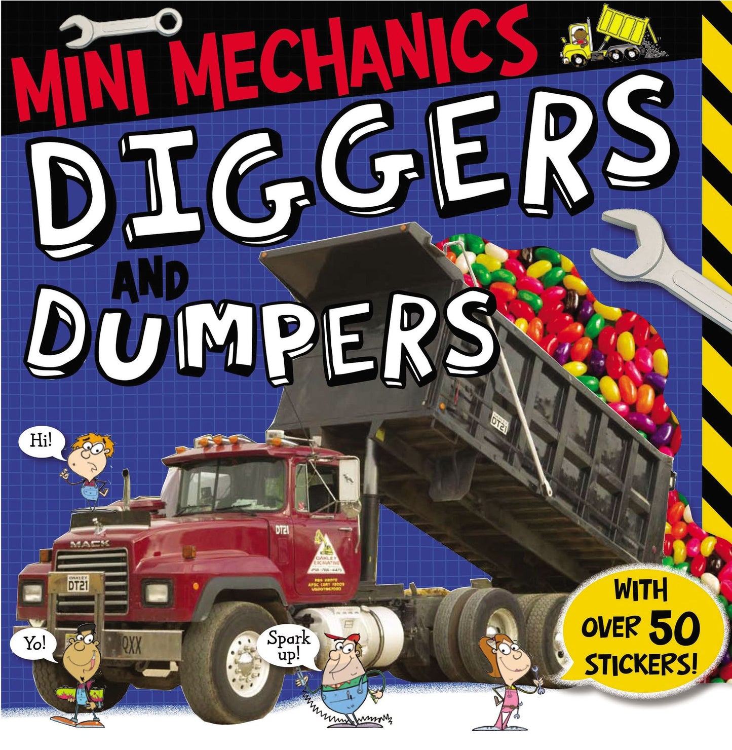 Diggers and Dumpers
