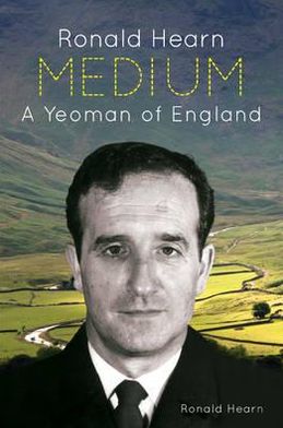 Ronald Hearn: Medium: A Yeoman of England
