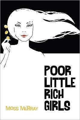 Poor Little Rich Girls