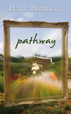 Pathway. Peter Bunnett