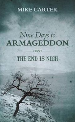 Nine to Days to Armageddon