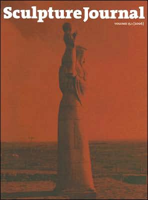 Sculpture Journal (Number 15 vol. 1)