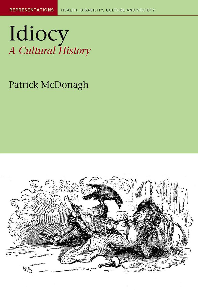 Idiocy: A Cultural History