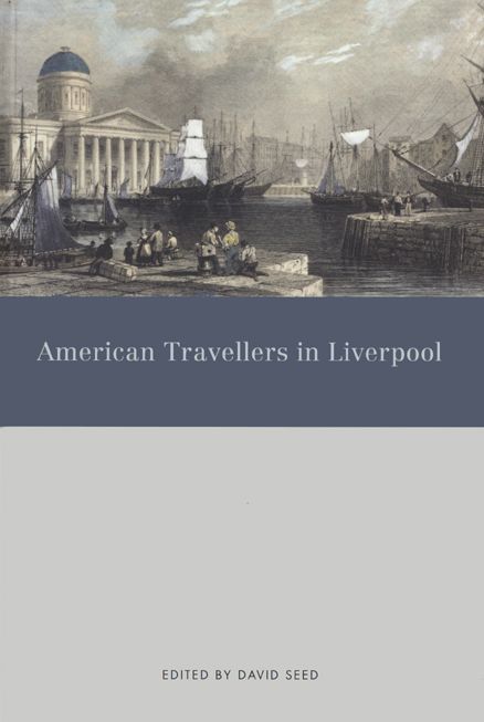 American Travellers in Liverpool