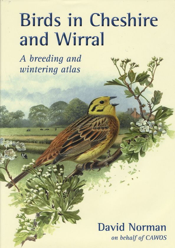 Birds in Cheshire and Wirral: A Breeding and Wintering Atlas