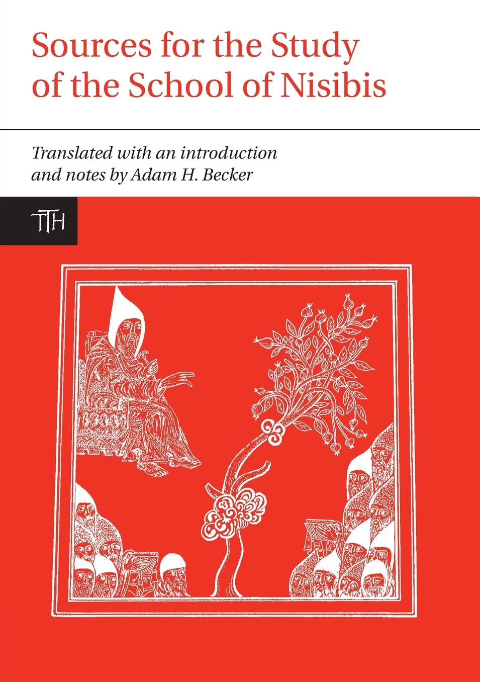 Sources for the Study of the School of Nisibis